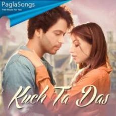 Kuch Ta Das Vishal Singh Bhati Mp3 Kuch Ta Das Vishal Singh Bhati Mp3