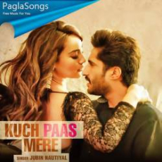 Kuch Paas Mere Mp3 Kuch Paas Mere Mp3